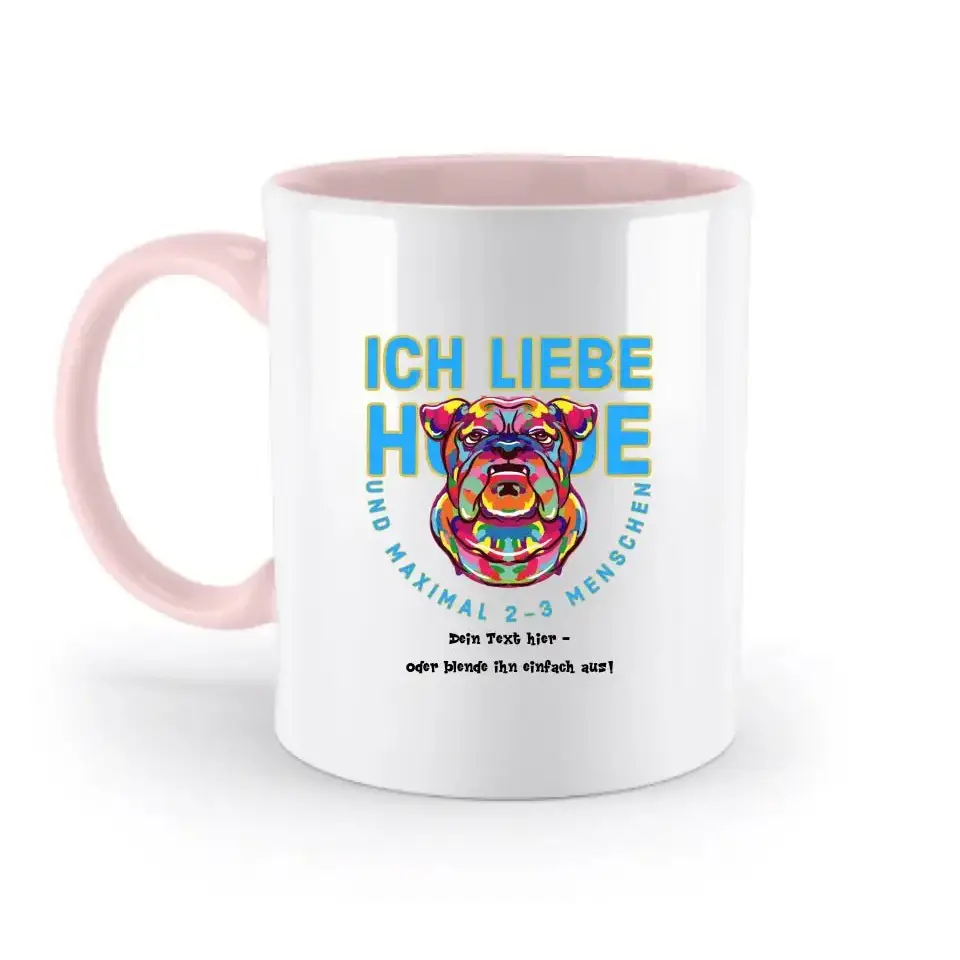 Ich liebe Hunde und 2-3 Menschen • zweifarbige Tasse • Exklusivdesign • personalisiert