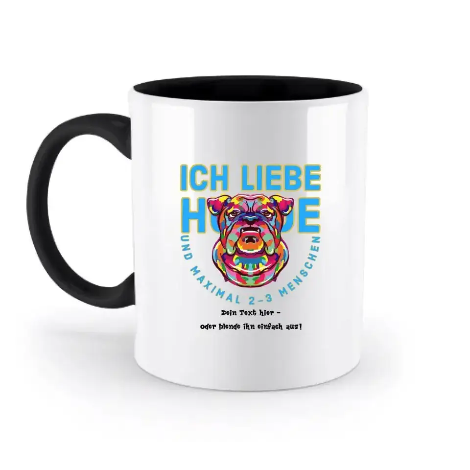 Ich liebe Hunde und 2-3 Menschen • zweifarbige Tasse • Exklusivdesign • personalisiert