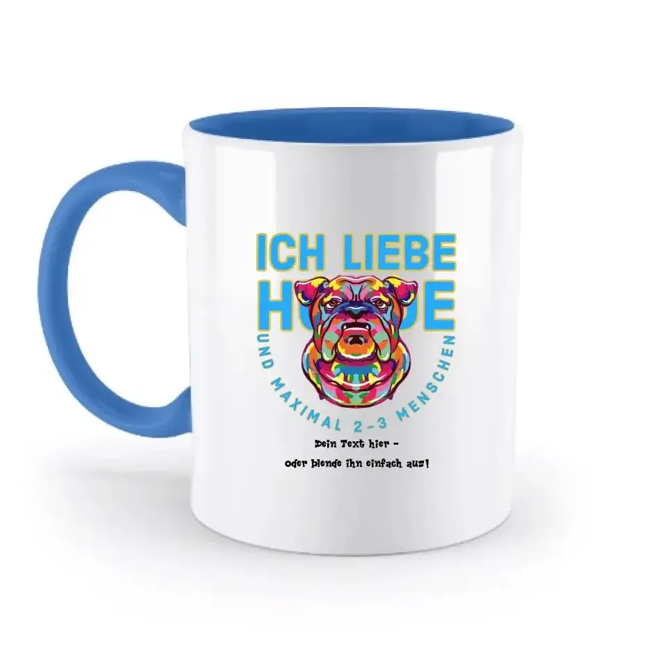 Ich liebe Hunde und 2-3 Menschen • zweifarbige Tasse • Exklusivdesign • personalisiert