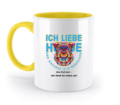 Ich liebe Hunde und 2 - 3 Menschen • zweifarbige Tasse • Exklusivdesign • personalisiert - HalloGeschenk.de