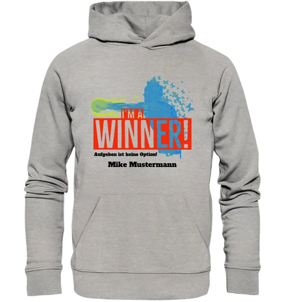 I´M A WINNER • Unisex Premium Hoodie XS - 5XL aus Bio - Baumwolle für Damen & Herren • Exklusivdesign • personalisiert - HalloGeschenk.de