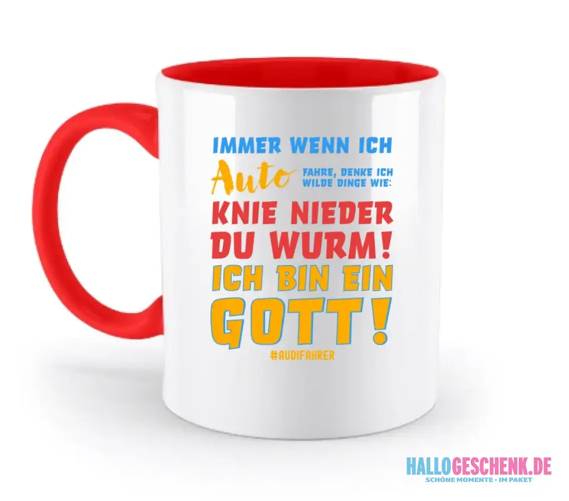 Immer wenn ich Auto & Gott • zweifarbige Tasse • Exklusivdesign • personalisiert
