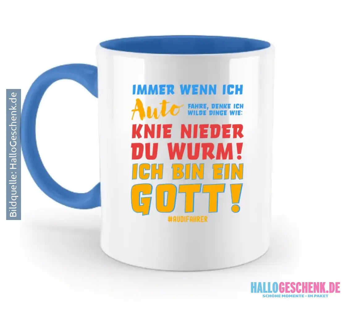 Immer wenn ich Auto & Gott • zweifarbige Tasse • Exklusivdesign • personalisiert