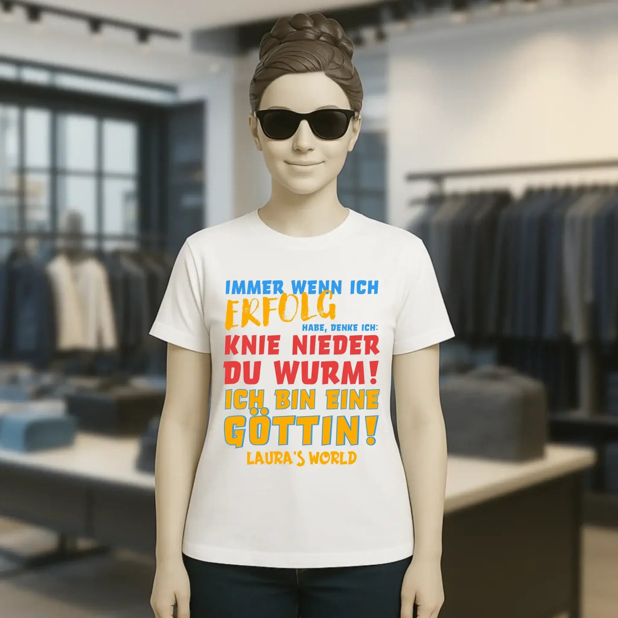 Immer wenn ich Erfolg • Göttin • Ladies Premium T-Shirt XS-2XL aus Bio-Baumwolle für Damen • Exklusivdesign • personalisiert