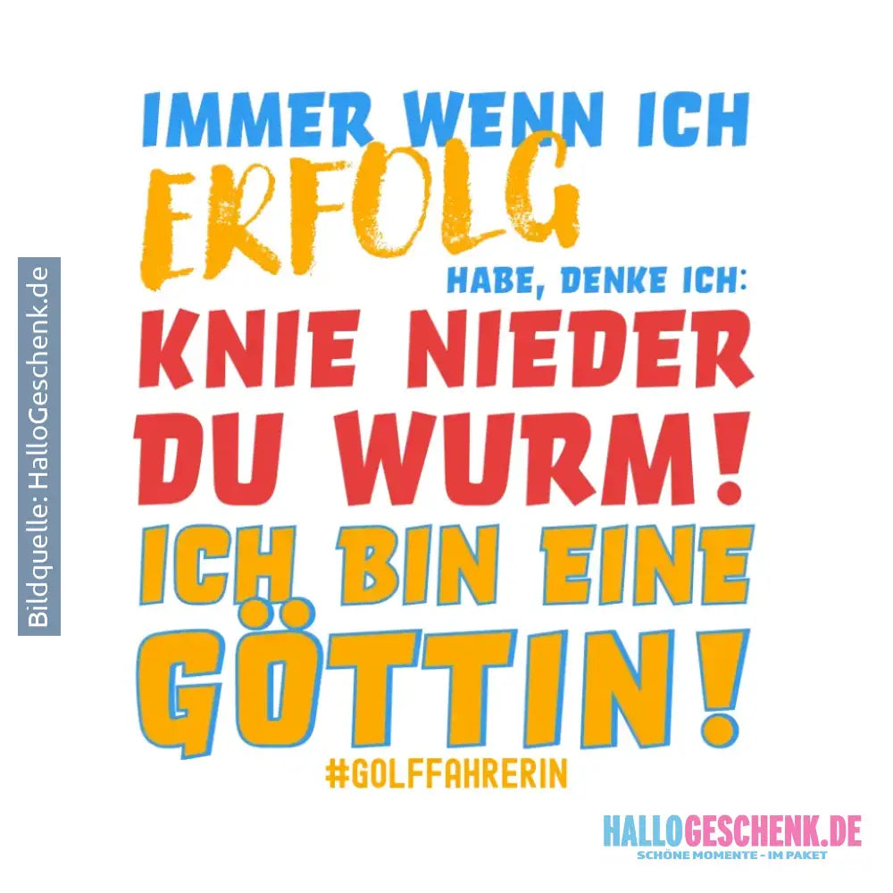 Immer wenn ich Erfolg • Göttin • STICKER 20x20 cm (Aufkleber) • Exklusivdesign • personalisiert - White / OneSize