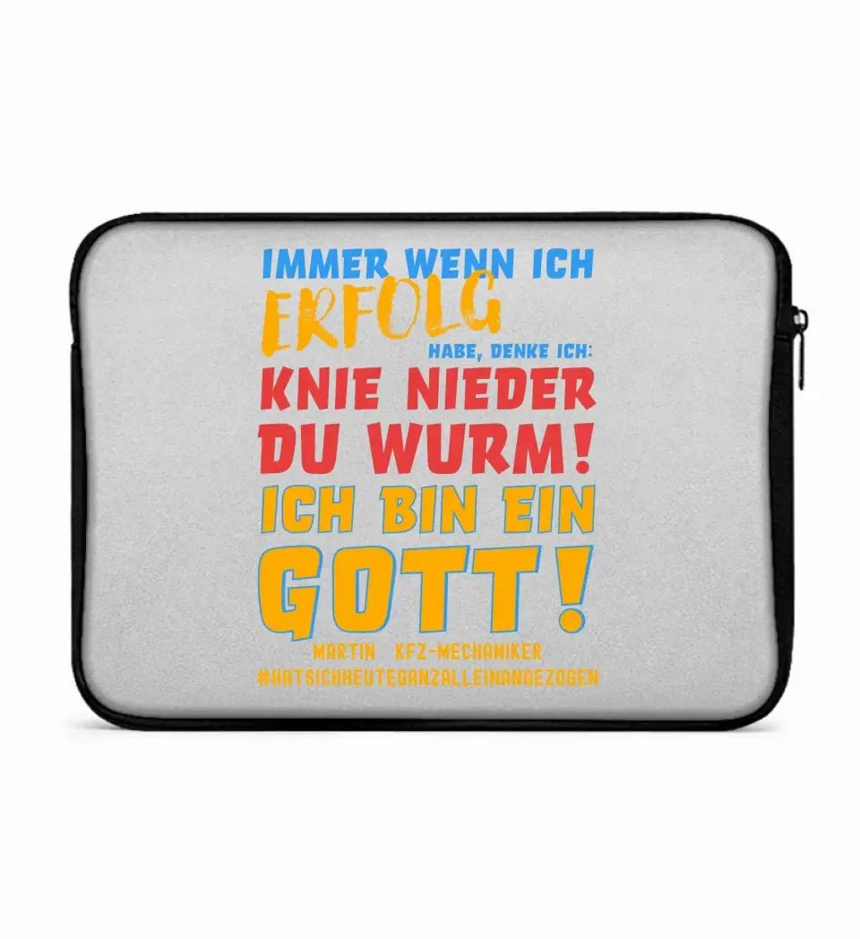 Immer wenn ich Erfolg • Gott • Laptop Case 13" Zoll Notebook-Tasche • Exklusivdesign • personalisiert