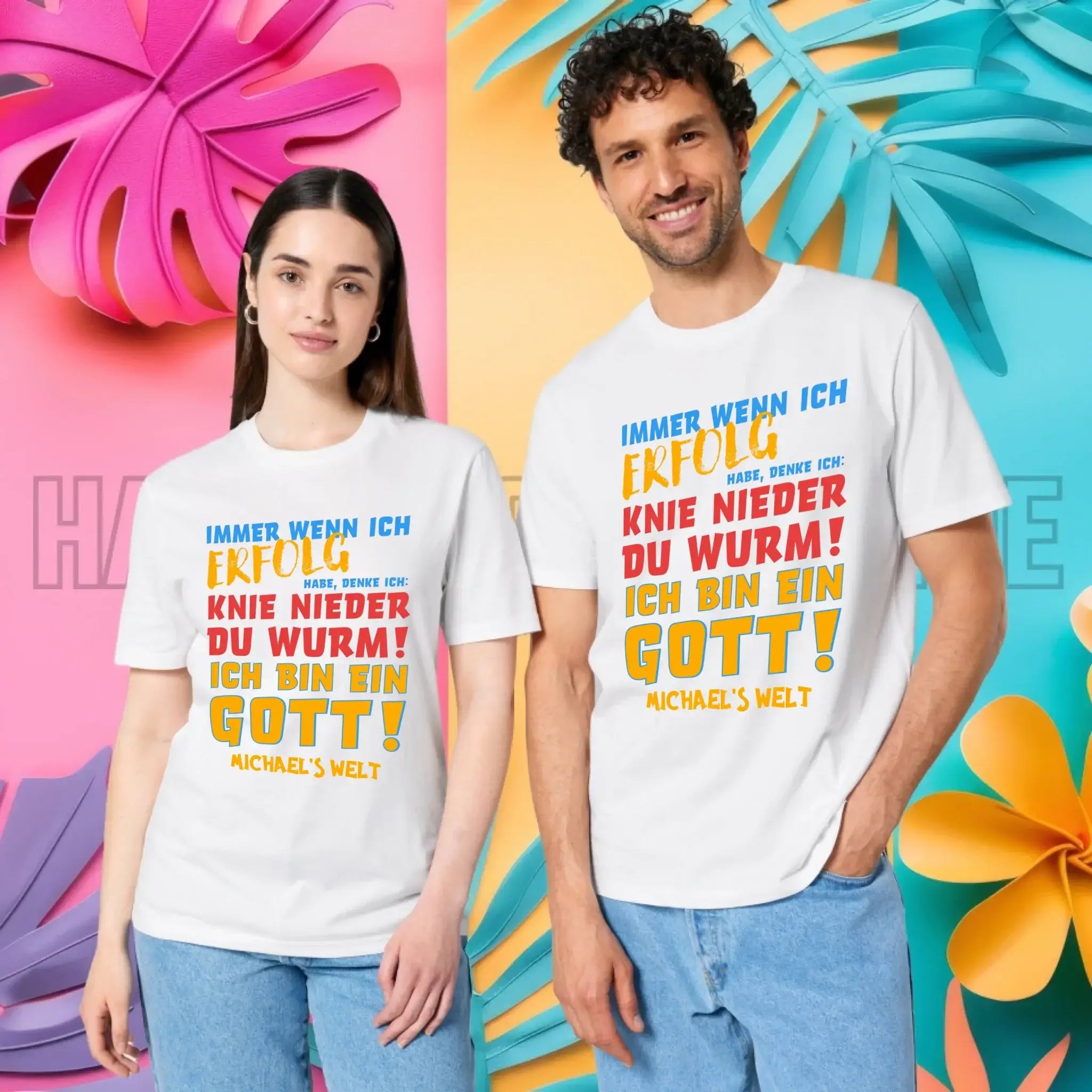 Immer wenn ich Erfolg • Gott • Unisex Premium T-Shirt XS-5XL aus Bio-Baumwolle für Damen & Herren • Exklusivdesign • personalisiert