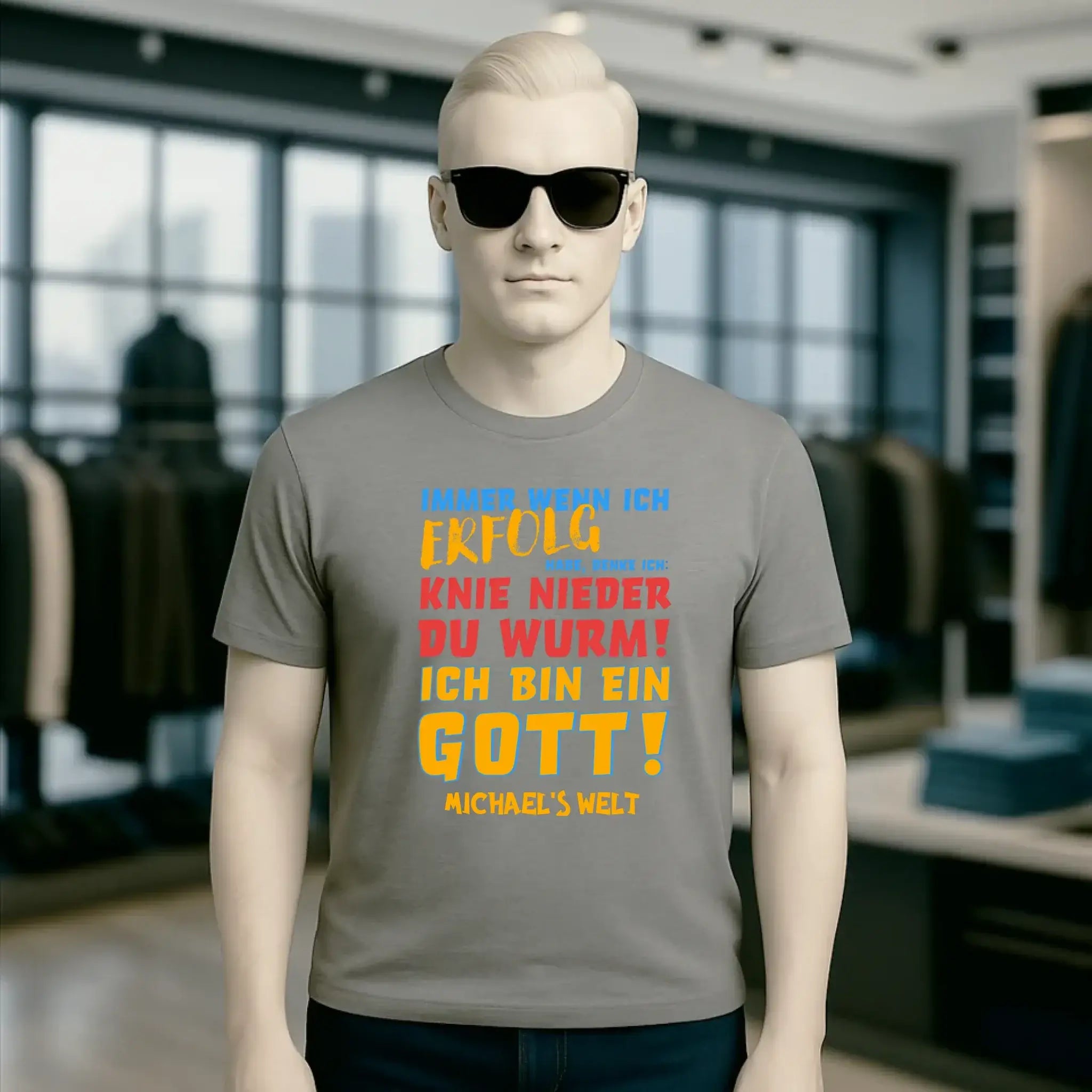 Immer wenn ich Erfolg • Gott • Unisex Premium T-Shirt XS-5XL aus Bio-Baumwolle für Damen & Herren • Exklusivdesign • personalisiert