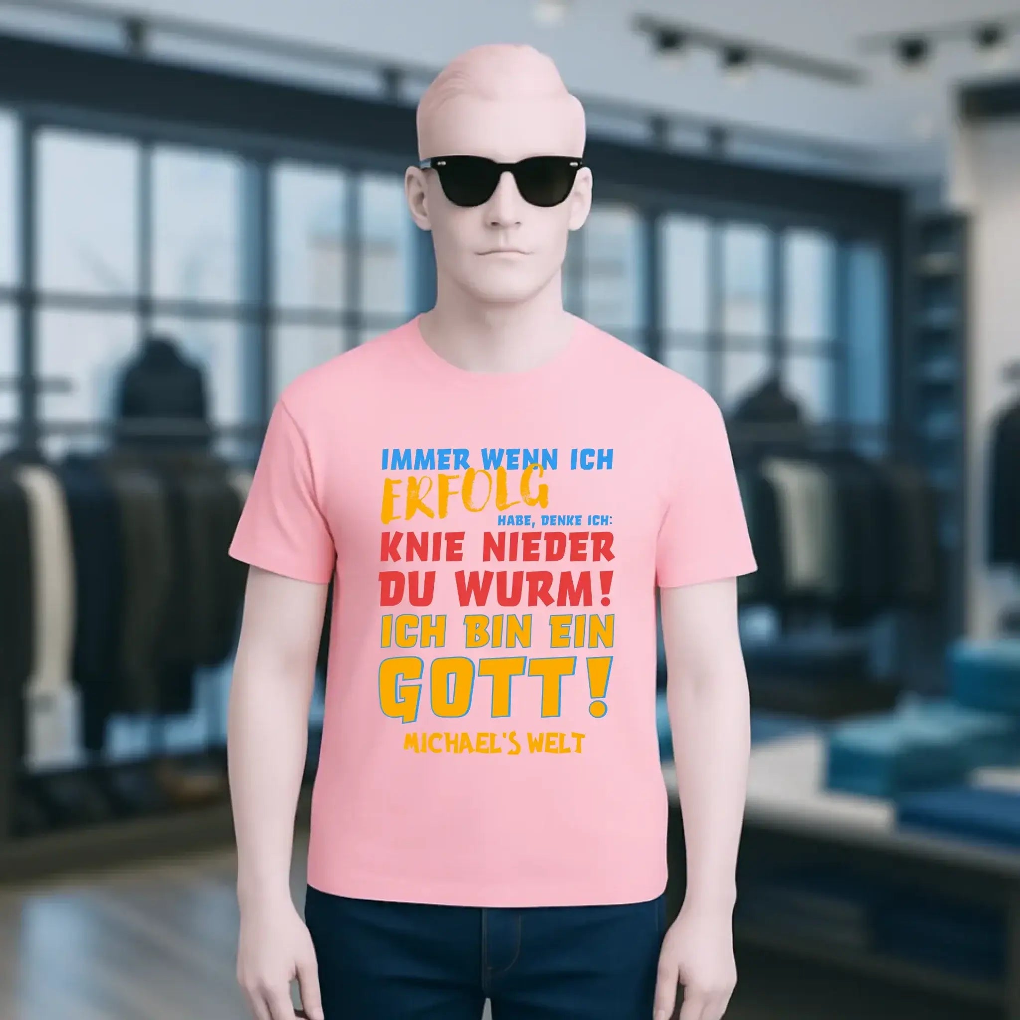 Immer wenn ich Erfolg • Gott • Unisex Premium T-Shirt XS-5XL aus Bio-Baumwolle für Damen & Herren • Exklusivdesign • personalisiert