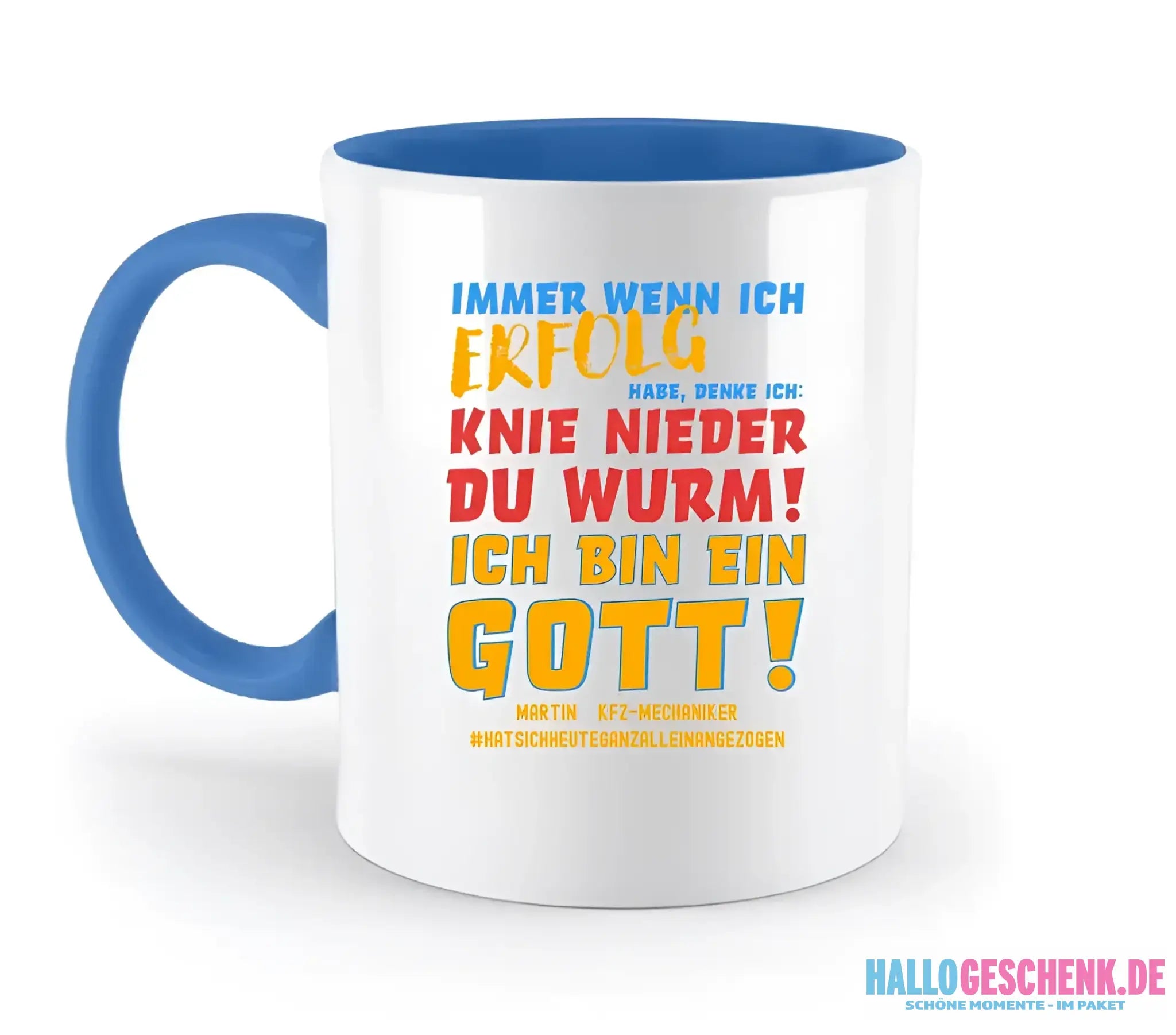 Immer wenn ich Erfolg • Gott • zweifarbige Tasse • Exklusivdesign • personalisiert