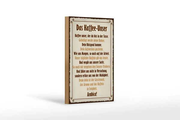 Rechteckiges holzschild kaffe unser mit cremefarbenem hintergrund und braunem rahmen in classic serif schrift