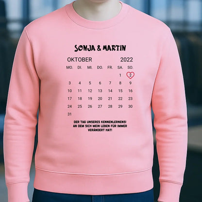 KALENDER-MOTIV mit Datum & Wunschtext • Unisex Sweatshirt für Damen und Herren • Bio • personalisiert