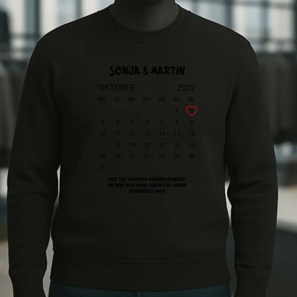 KALENDER-MOTIV mit Datum & Wunschtext • Unisex Sweatshirt für Damen und Herren • Bio • personalisiert