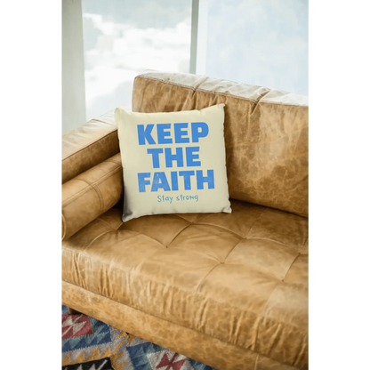 Keep the Faith • Farbwahl + Wunschtext• Kissen 40x40 cm • personalisiert