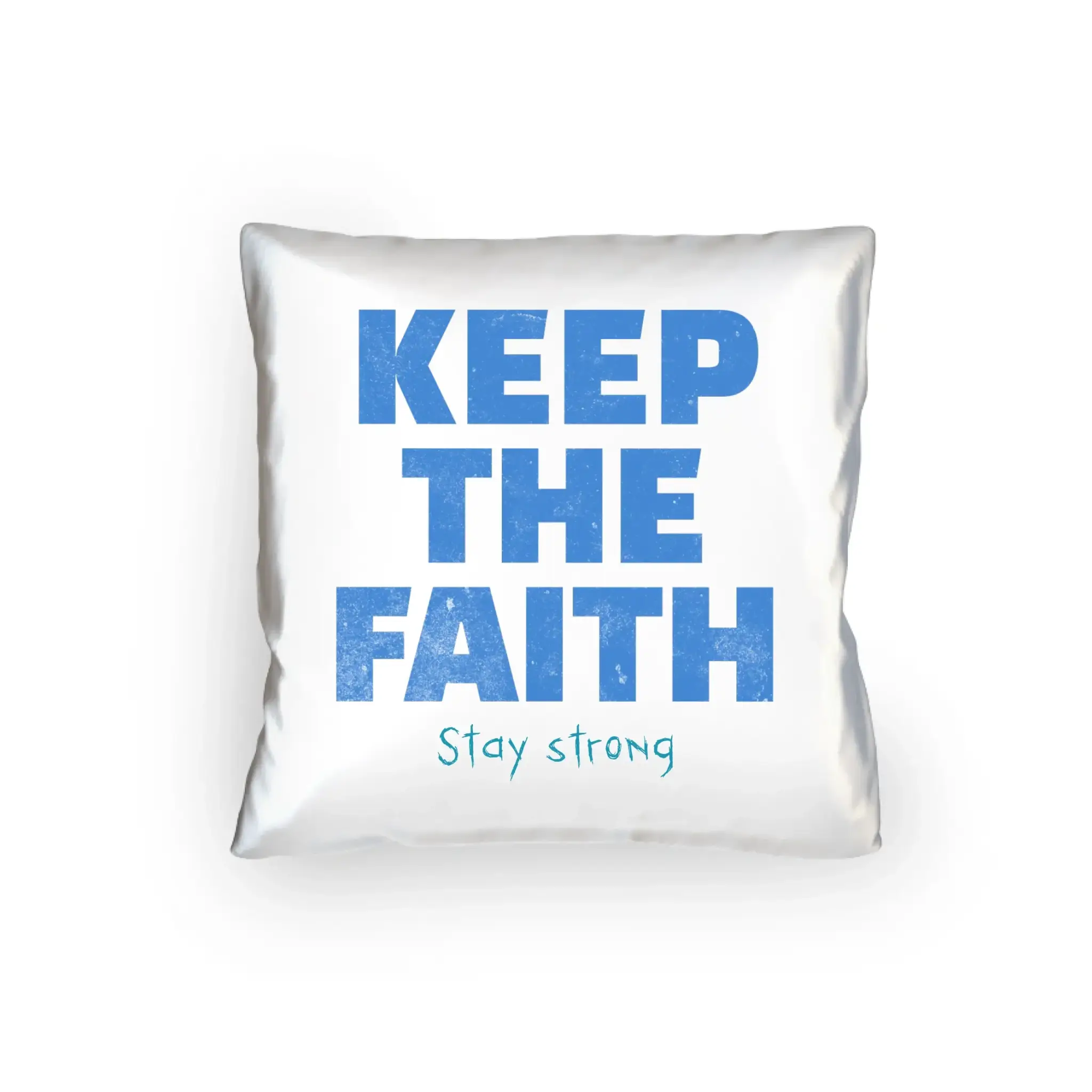 Keep the Faith • Farbwahl + Wunschtext• Kissen 40x40 cm • personalisiert