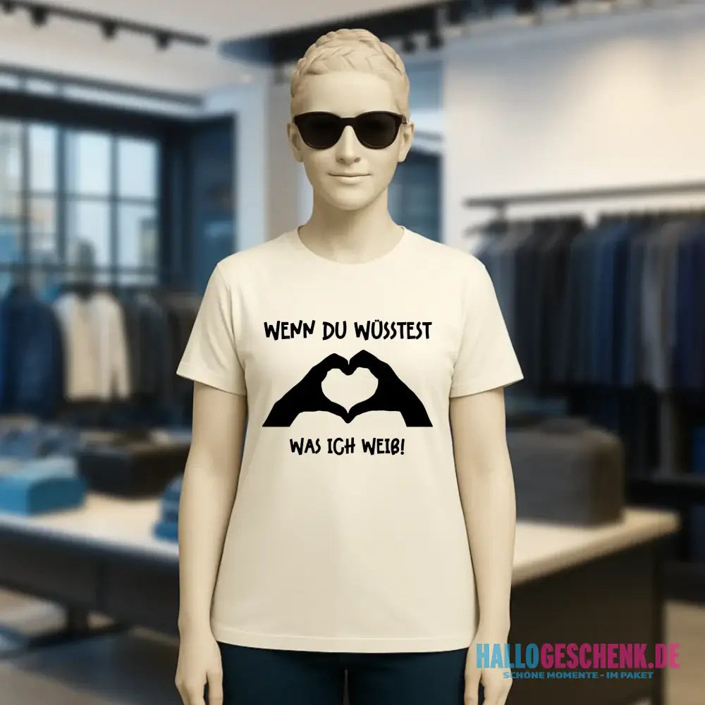 Keine Frage, ich liebe Dich auch! • Frau • Hände • personalisierter Text • Ladies Premium T-Shirt XS-2XL aus Bio-Baumwolle für Damen • Exklusivdesign • personalisiert • Motivauswahl • personalisierbar