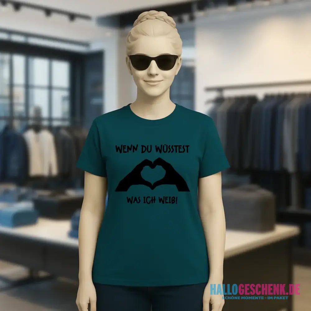 Keine Frage, ich liebe Dich auch! • Frau • Hände • personalisierter Text • Ladies Premium T-Shirt XS-2XL aus Bio-Baumwolle für Damen • Exklusivdesign • personalisiert • Motivauswahl • personalisierbar