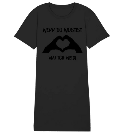 Keine Frage, ich liebe Dich auch! • Hände • personalisierter Text • Ladies Premium T-Shirt Kleid aus Bio - Baumwolle S - 2XL • Exklusivdesign • personalisiert von HalloGeschenk.de