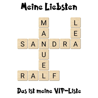 Holz-scrabble-tiles in kreuzwort-motiv spelling meine liebsten und das ist meine vip-liste statement-collection