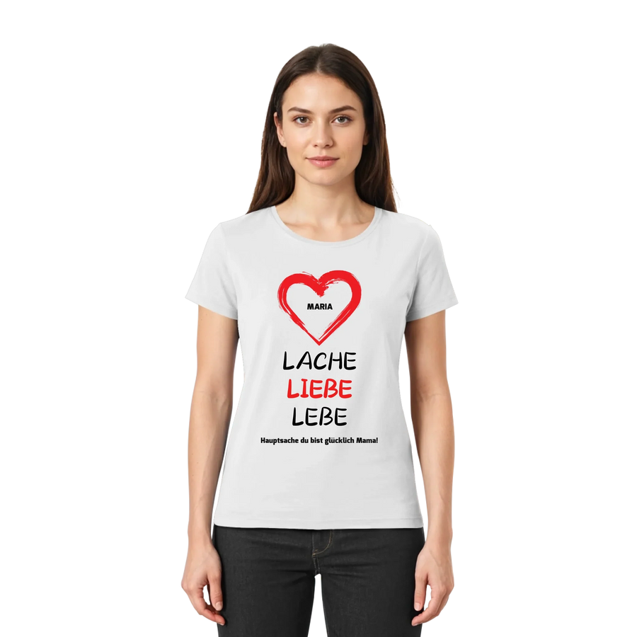 Lache Liebe Lebe • mehrere Artikel • ’Statement-Collection’ • Wunschtext • Mein Motiv • Beste Mama - personalisierbare