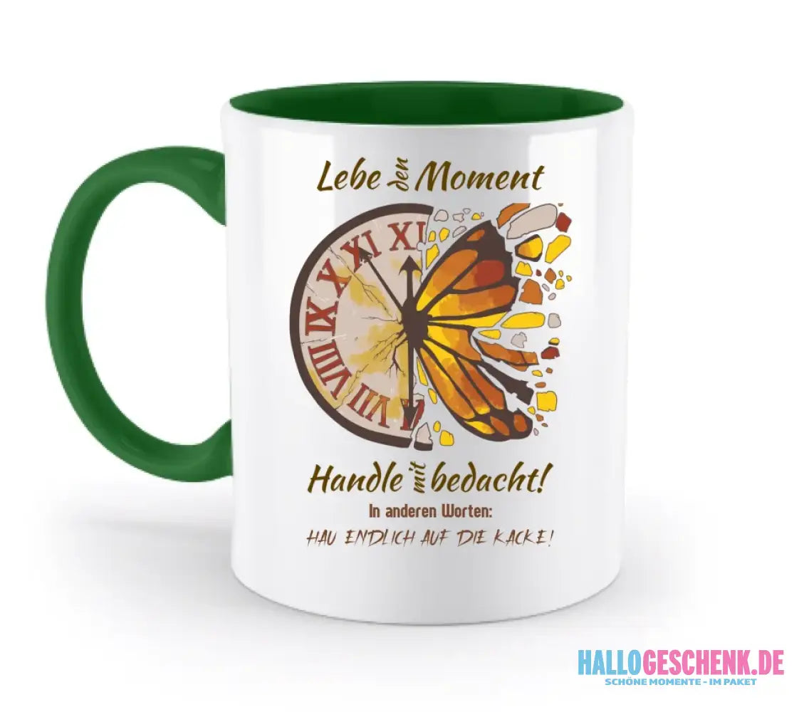 Lebe den Moment • zweifarbige Tasse • Exklusivdesign • personalisiert
