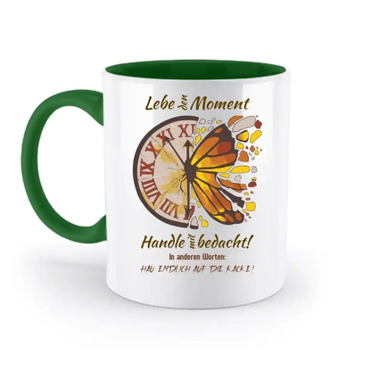Lebe den Moment • zweifarbige Tasse • Exklusivdesign • personalisiert