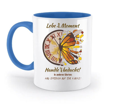 Lebe den Moment • zweifarbige Tasse • Exklusivdesign • personalisiert - HalloGeschenk.de