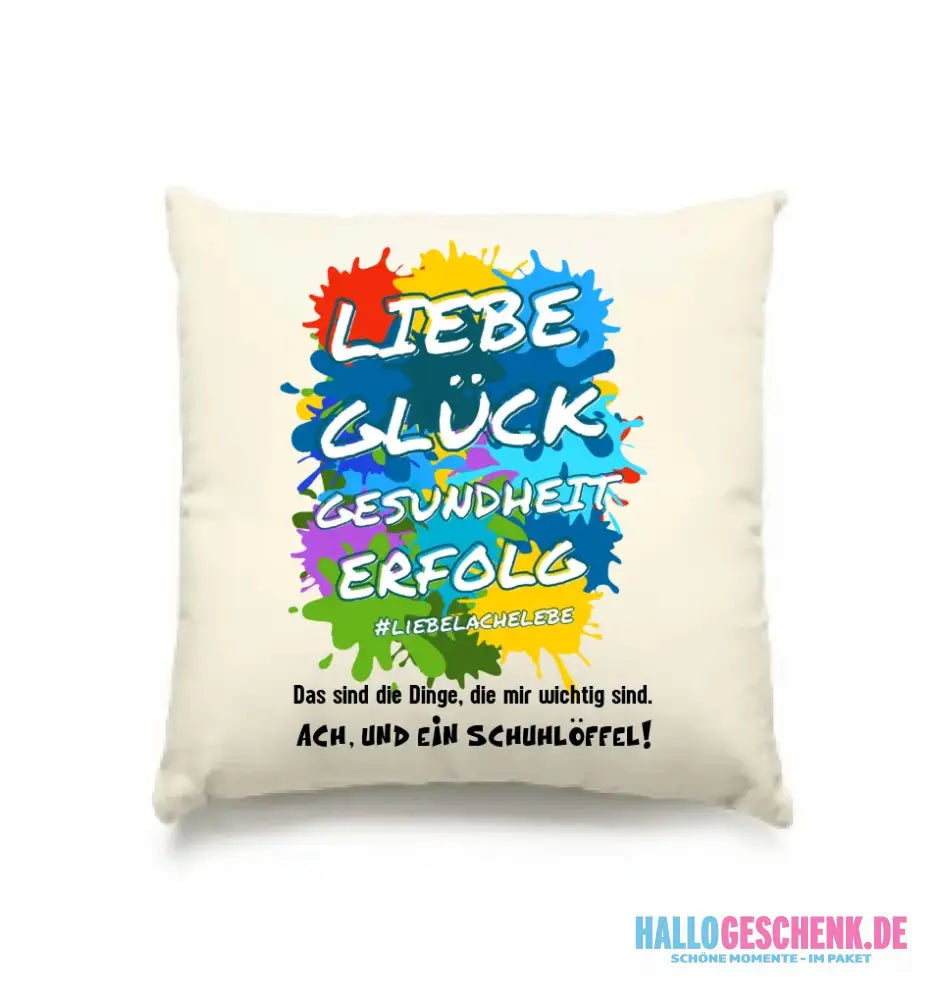 Liebe Glück Gesundheit Erfolg • Kissen 40x40 cm • Exklusivdesign • personalisiert