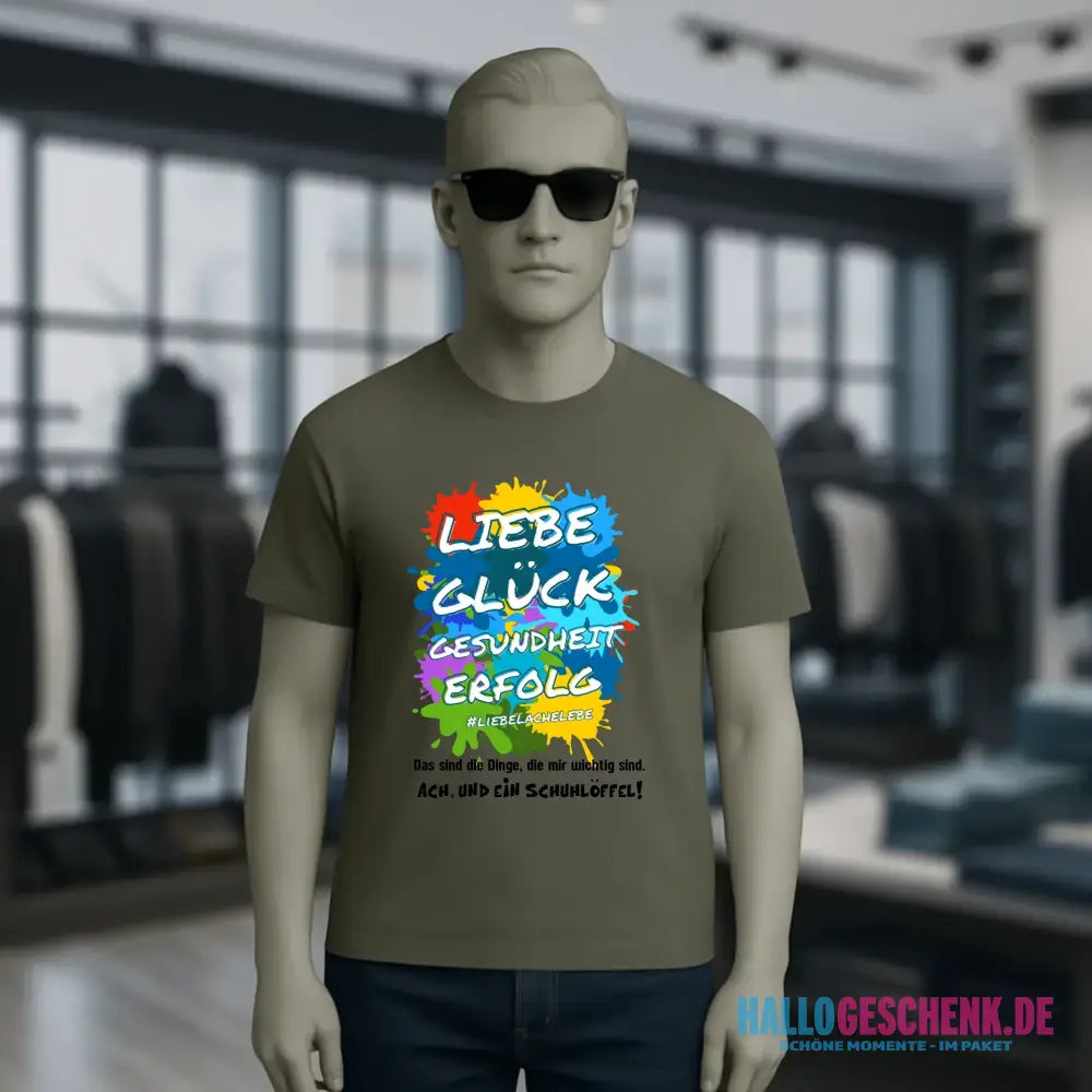 Liebe Glück Gesundheit Erfolg • Unisex Premium T-Shirt XS-5XL aus Bio-Baumwolle für Damen & Herren • Exklusivdesign • personalisiert