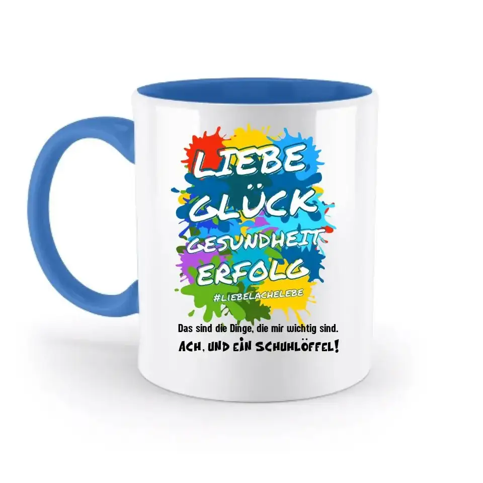 Liebe Glück Gesundheit Erfolg • zweifarbige Tasse • Exklusivdesign • personalisiert - Tasse • spülmaschinengeeignet