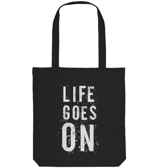 LIFE GOES ON - Organic Tote-Bag - HalloGeschenk.de #geschenkideen# #personalisiert# #geschenk#