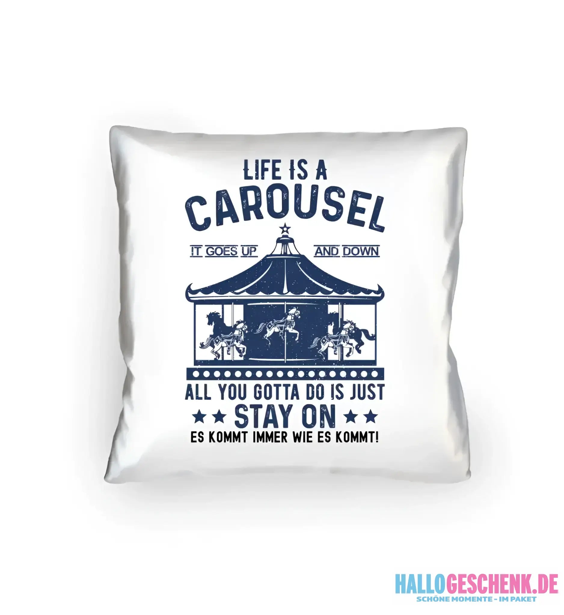 Life is a carousel • Kissen 40x40 cm • Exklusivdesign • personalisiert