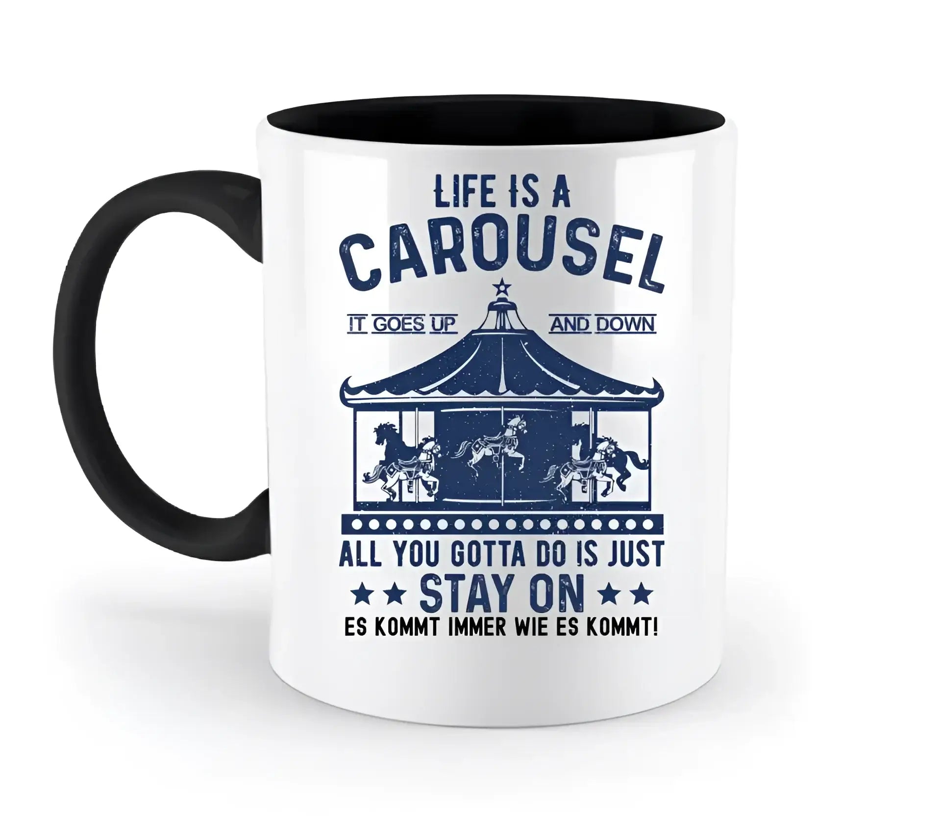 Life is a carousel • zweifarbige Tasse • Exklusivdesign • personalisiert