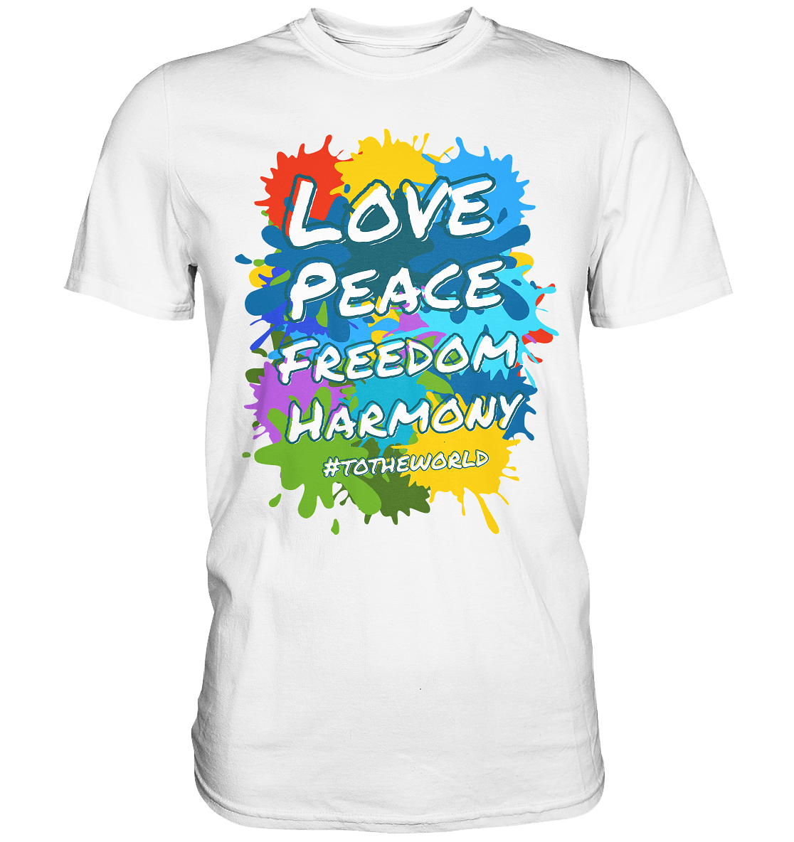 Love Peace Freedom Harmony