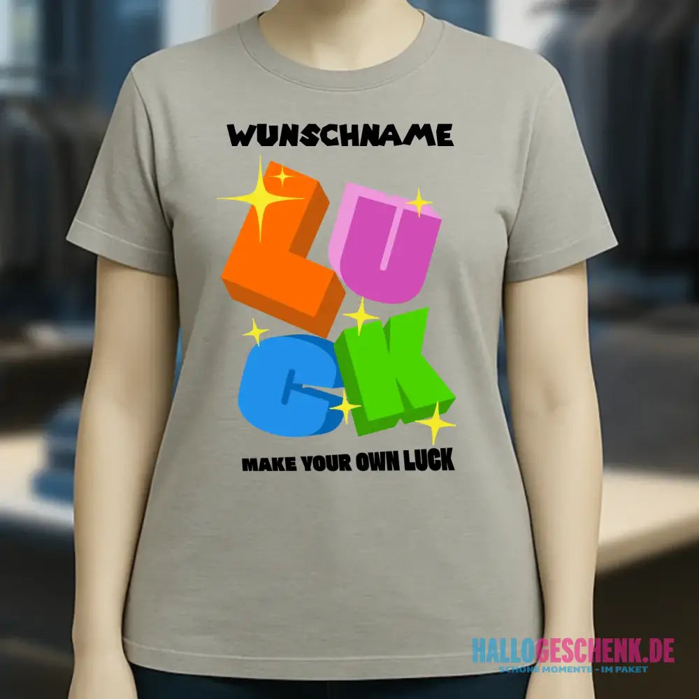 Luck + dein Name • Ladies Premium T-Shirt XS-2XL aus Bio-Baumwolle für Damen • Exklusivdesign • personalisiert