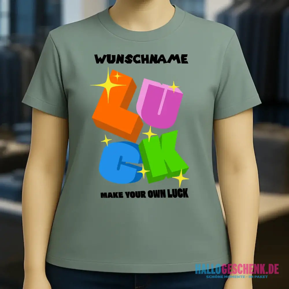 Luck + dein Name • Ladies Premium T-Shirt XS-2XL aus Bio-Baumwolle für Damen • Exklusivdesign • personalisiert