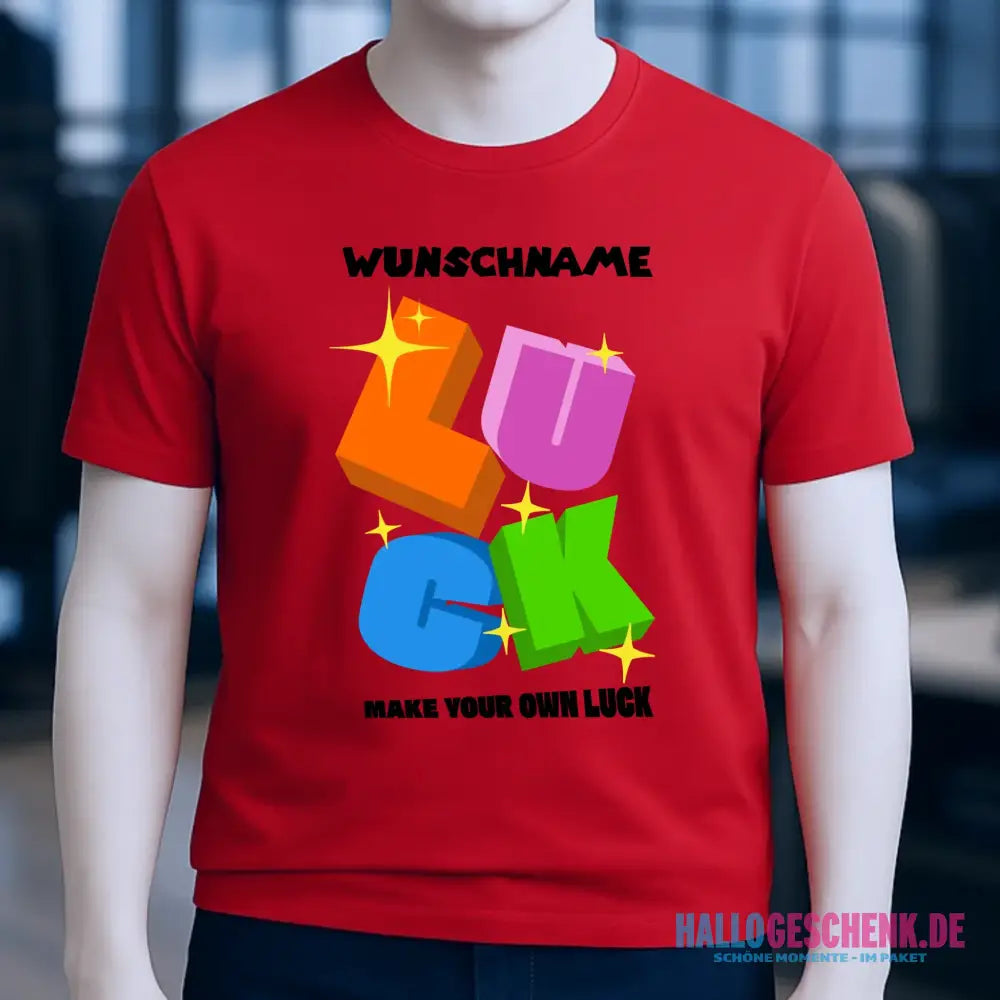 Luck + dein Name • Unisex Premium T-Shirt XS-5XL aus Bio-Baumwolle für Damen & Herren • Exklusivdesign • personalisiert