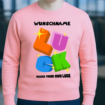 Luck + dein Name • Unisex Sweatshirt Bio-Baumwolle in 4 Farben XS-3XL • personalisiert