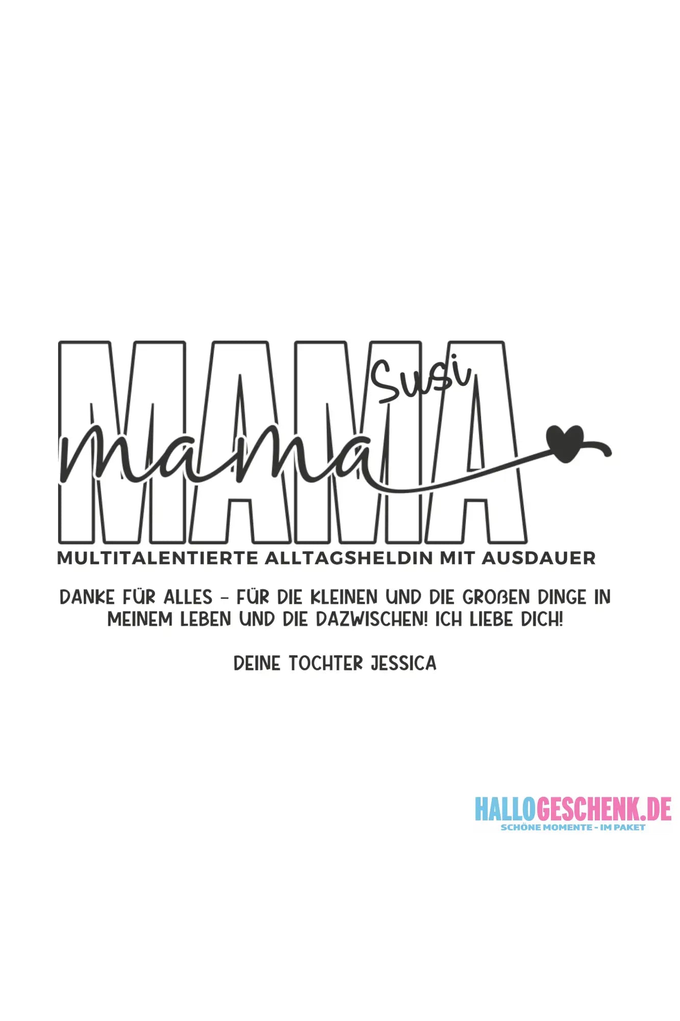 MAMA: Multitalentierte Alltagsheldin mit Ausdauer + Wunschname + Botschaft • STICKER 20x20cm (Aufkleber)