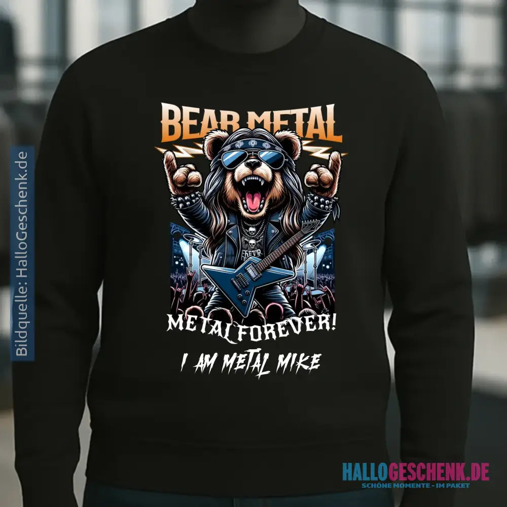 METAL FOREVER! • Musik • Music • Heavy Metal • Rock • Unisex Sweatshirt Bio-Baumwolle in 4 Farben XS-3XL • personalisiert