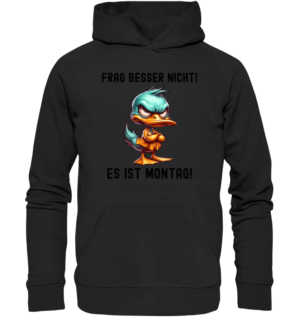 Miese Ente • Passe den Text an • Unisex Premium Hoodie XS - 5XL aus Bio - Baumwolle für Damen & Herren • Exklusivdesign • personalisiert - HalloGeschenk.de