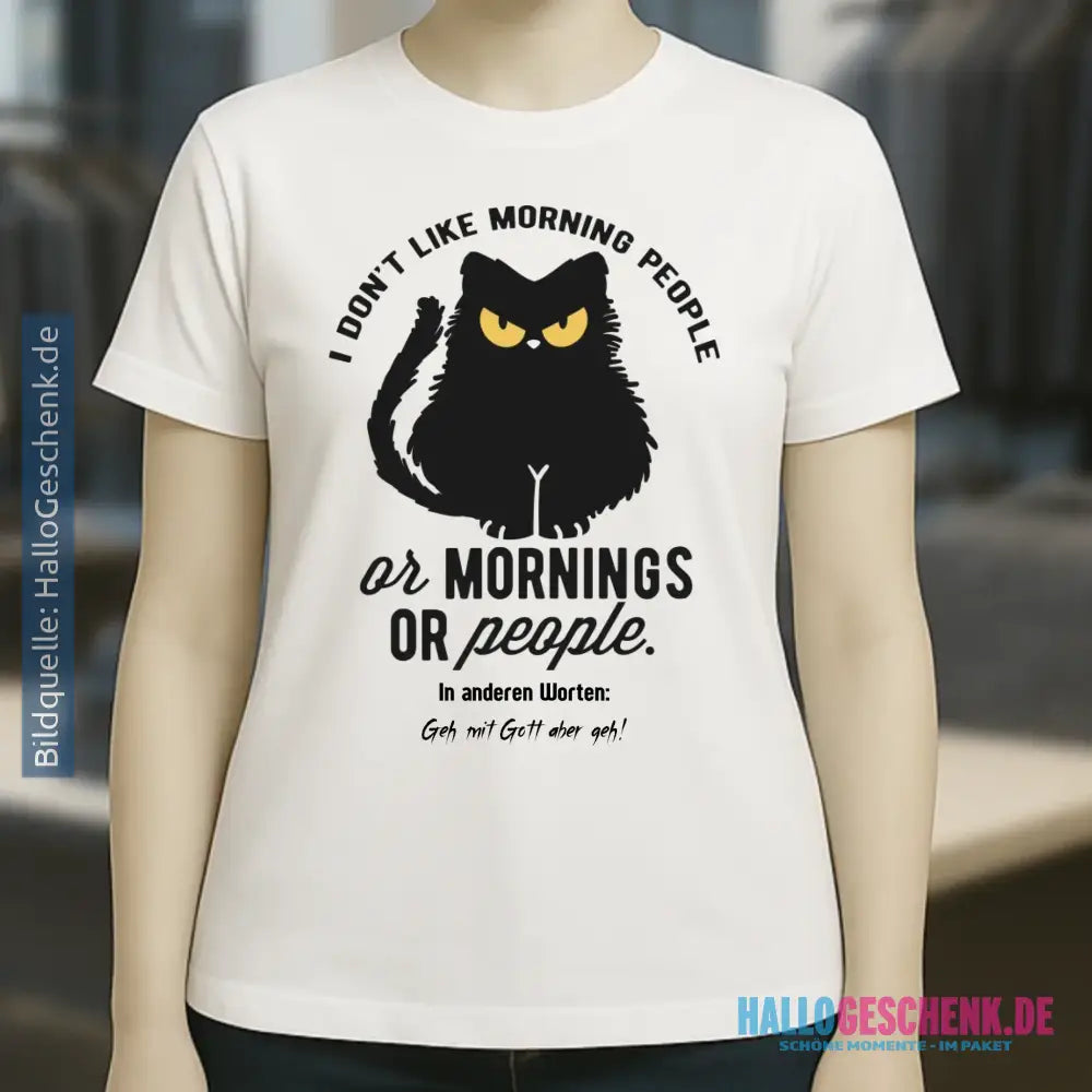 MORNING PEOPLE CAT • Katze • Ladies Premium T-Shirt XS-2XL aus Bio-Baumwolle für Damen • Exklusivdesign • personalisiert