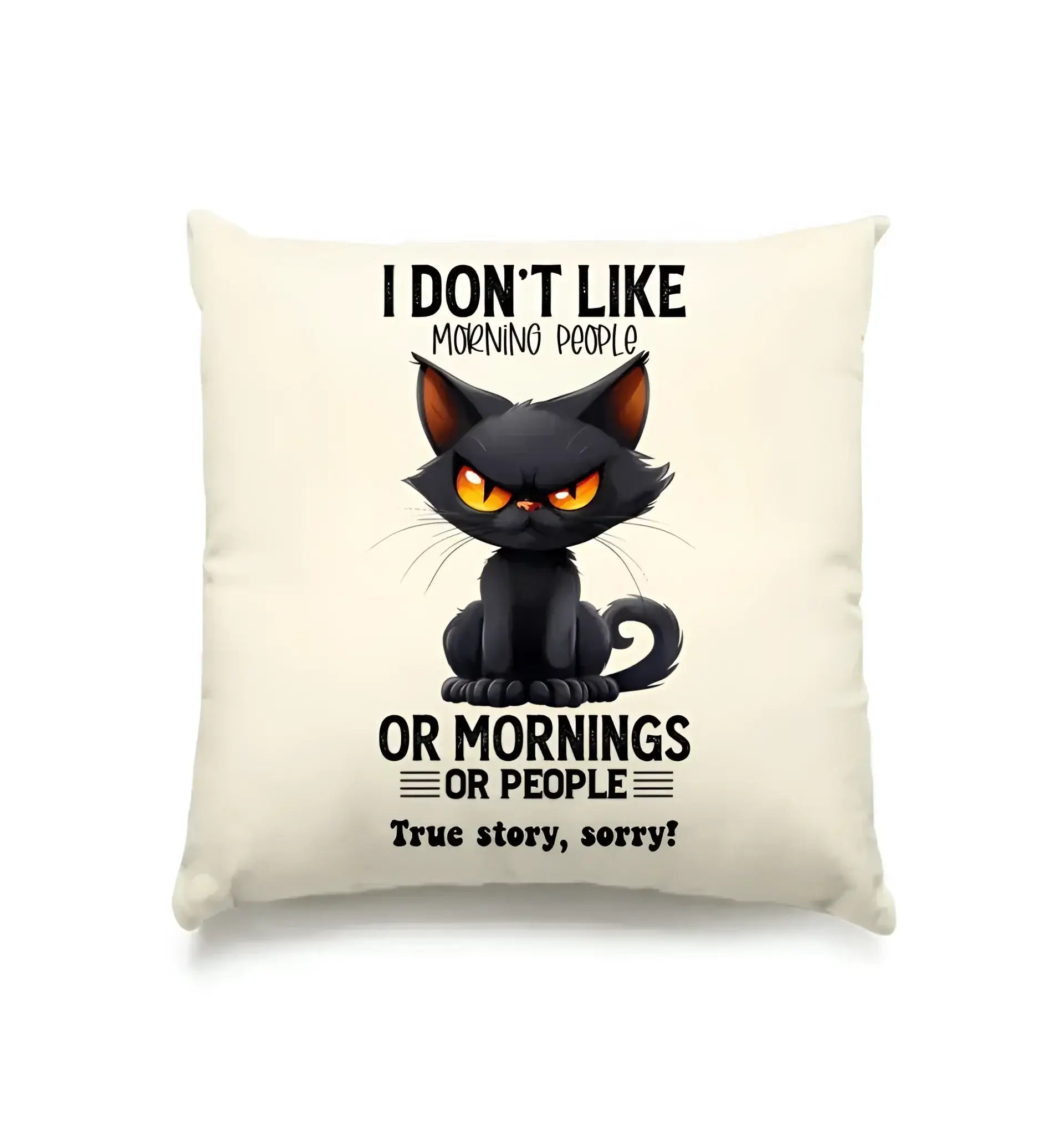 Morning people • Katze • Kissen 40x40 cm • Exklusivdesign • personalisiert