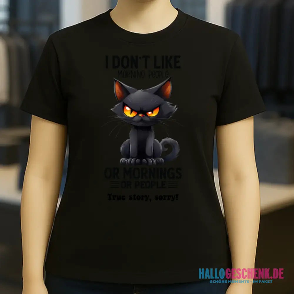Morning people • Katze • Ladies Premium T-Shirt XS-2XL aus Bio-Baumwolle für Damen • Exklusivdesign • personalisiert