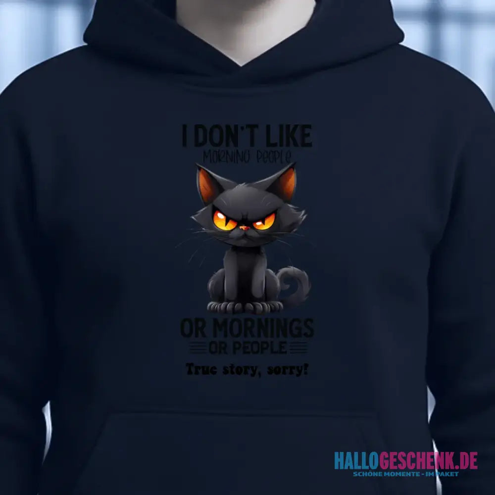 Morning people • Katze • Unisex Premium Hoodie XS-5XL aus Bio-Baumwolle für Damen & Herren • Exklusivdesign • personalisiert