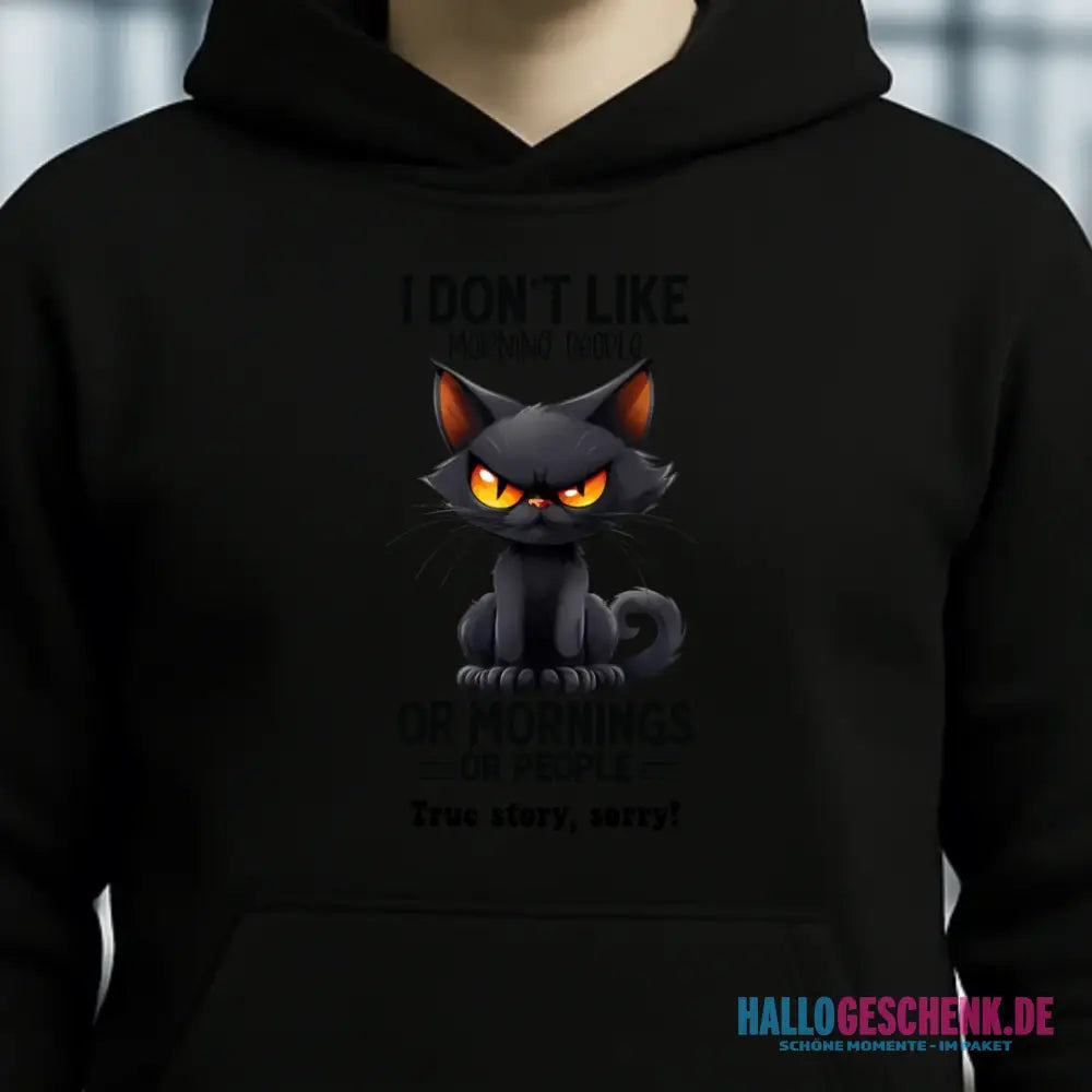 Morning people • Katze • Unisex Premium Hoodie XS-5XL aus Bio-Baumwolle für Damen & Herren • Exklusivdesign • personalisiert