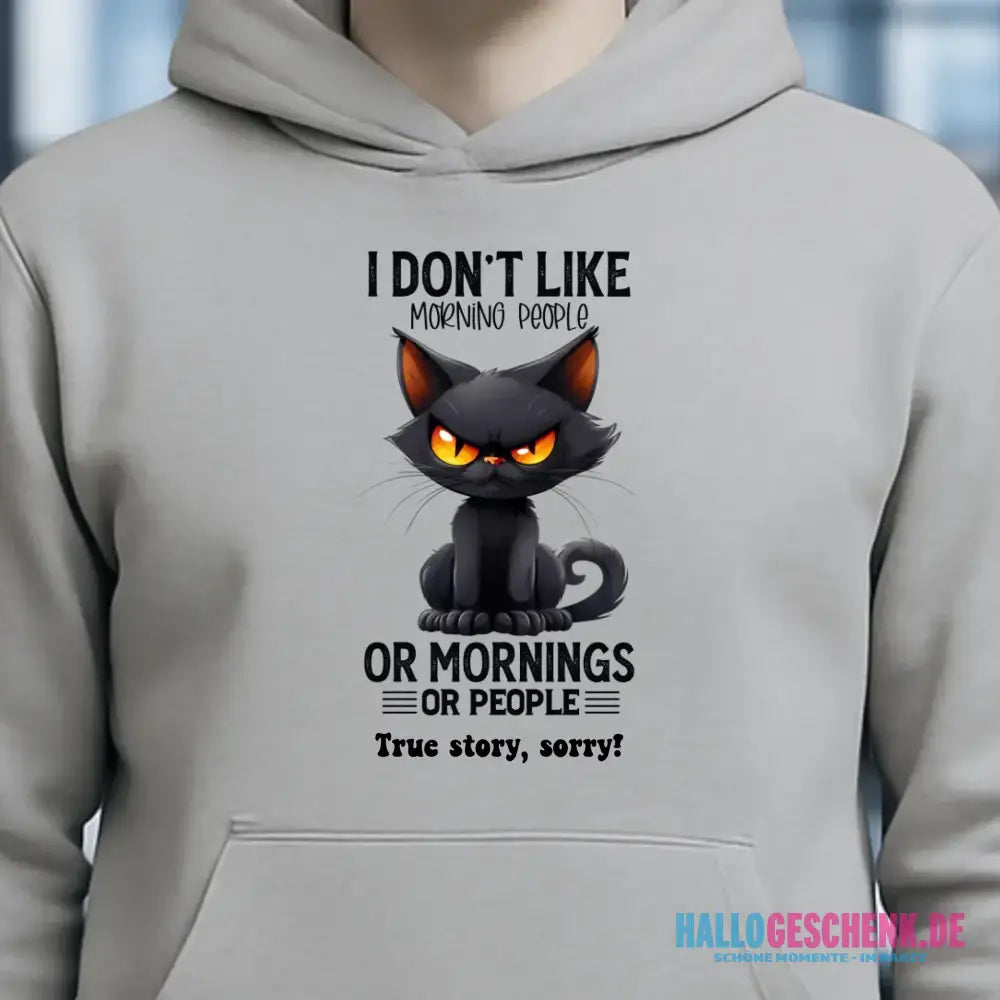 Morning people • Katze • Unisex Premium Hoodie XS-5XL aus Bio-Baumwolle für Damen & Herren • Exklusivdesign • personalisiert