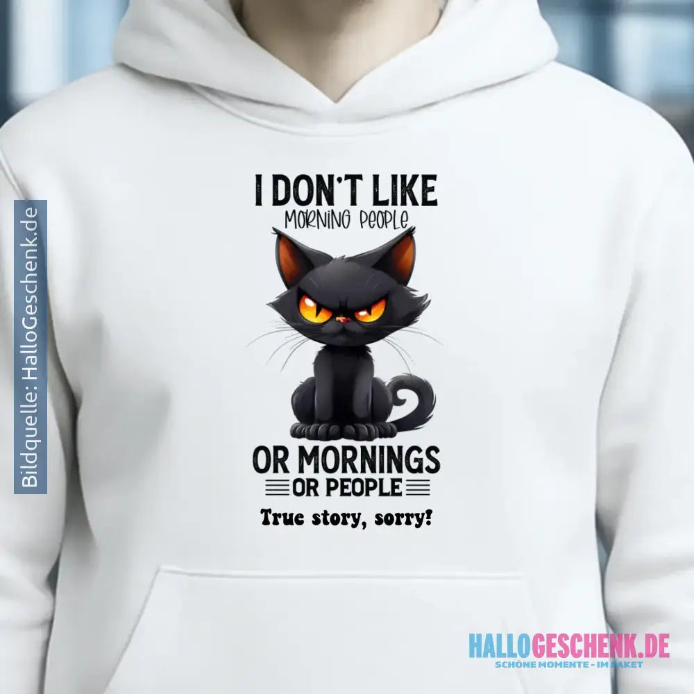 Morning people • Katze • Unisex Premium Hoodie XS-5XL aus Bio-Baumwolle für Damen & Herren • Exklusivdesign • personalisiert