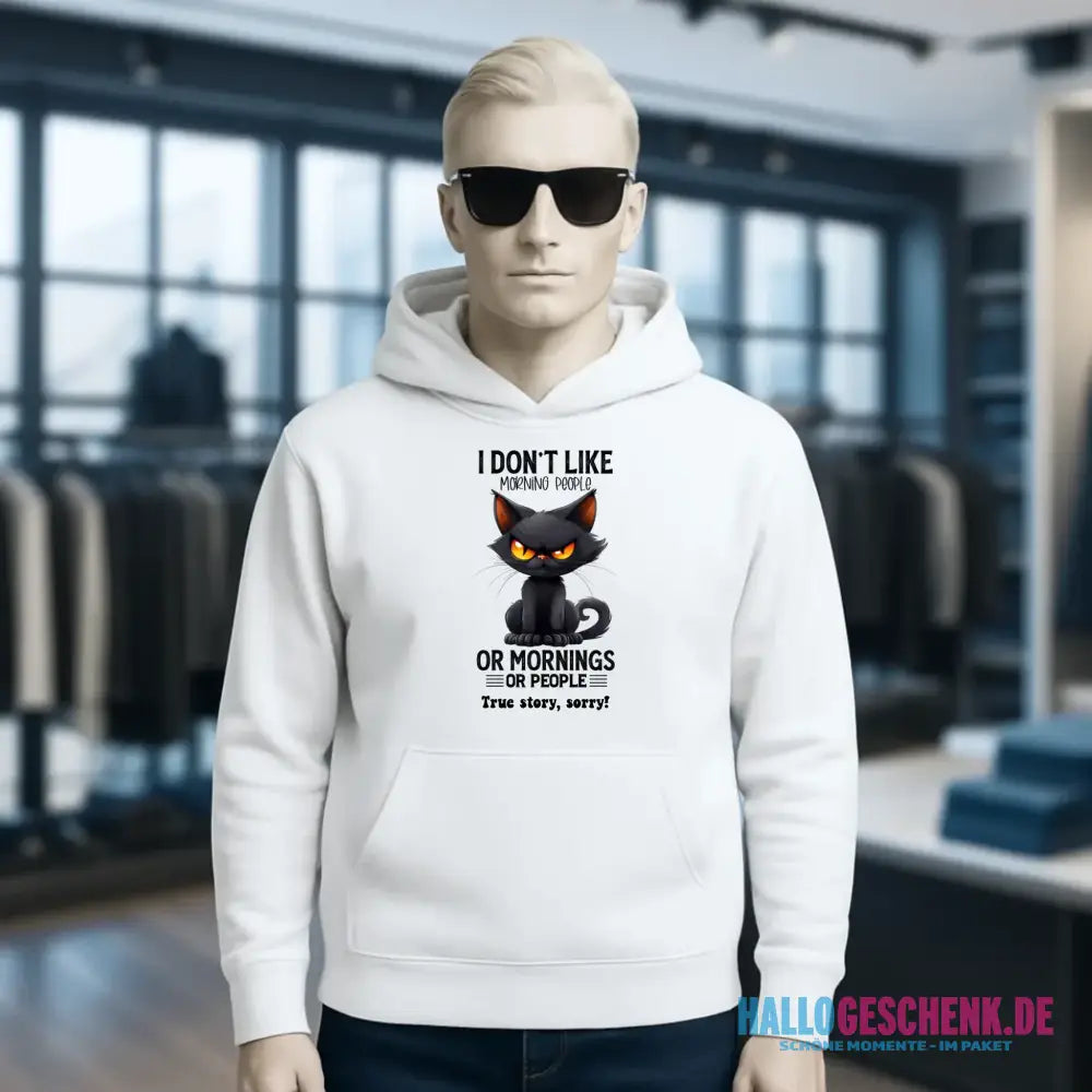 Morning people • Katze • Unisex Premium Hoodie XS-5XL aus Bio-Baumwolle für Damen & Herren • Exklusivdesign • personalisiert