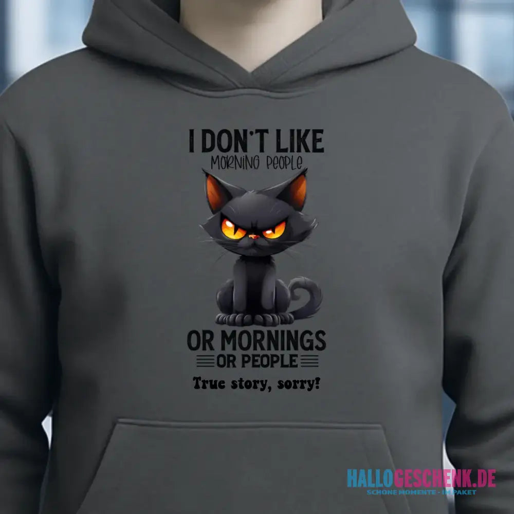 Morning people • Katze • Unisex Premium Hoodie XS-5XL aus Bio-Baumwolle für Damen & Herren • Exklusivdesign • personalisiert